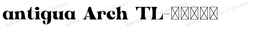 antigua Arch TL字体转换